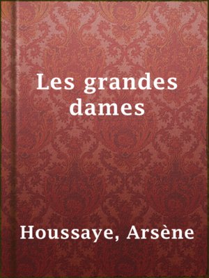 cover image of Les grandes dames